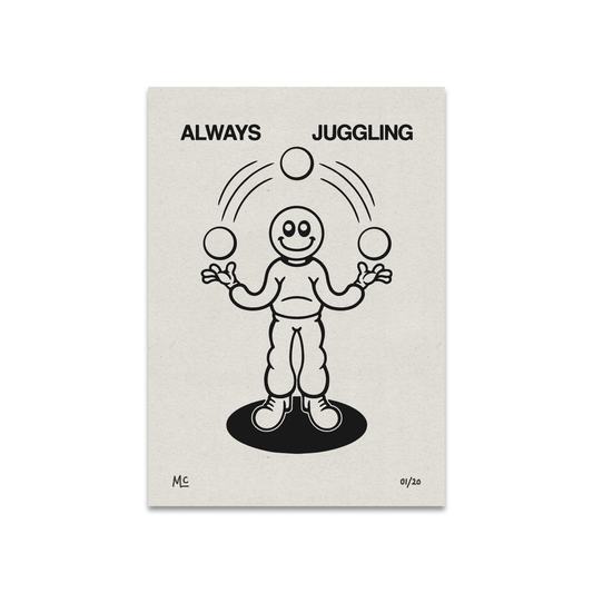 'Always Juggling' Art Print