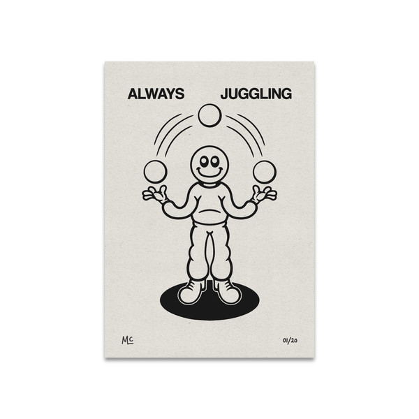 'Always Juggling' Art Print